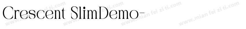 Crescent SlimDemo字体转换